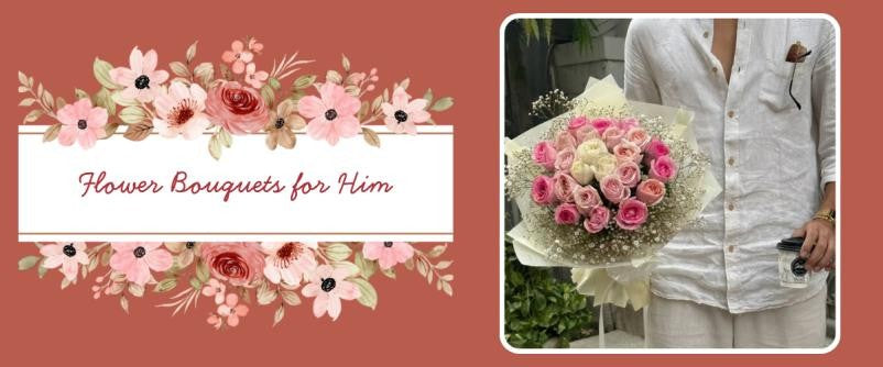 Best Flower Bouquets to Gift Him